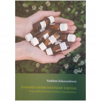 V. Zakarauskienės knyga: Gydomės homeopatiniais vaistais: Sloga, gerklės skausmas, kosulys ir ausų skausmas.